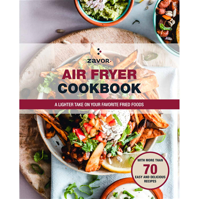 Zavor Air Fryer Cookbook